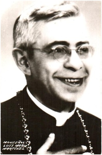 Mons. Luís María Martínez y Rodríguez Arzobispo Primado de México de 1937 a 1956 